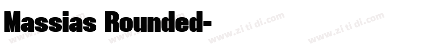 Massias Rounded字体转换 Massias Rounded字体转换